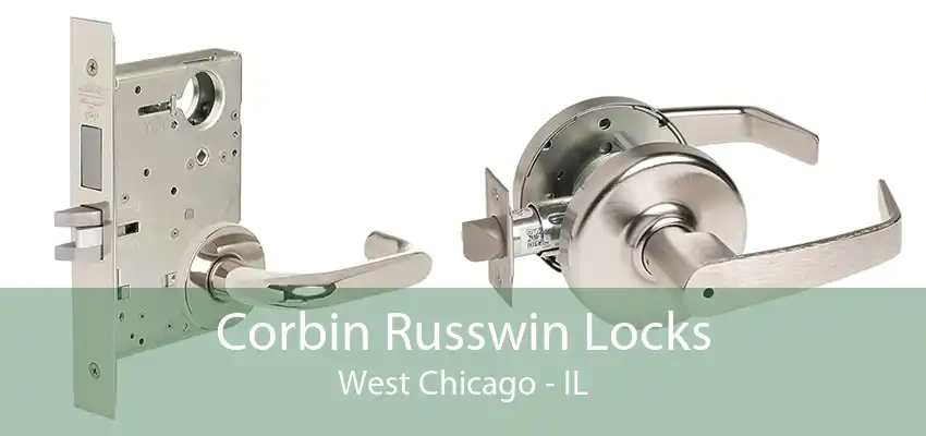 Corbin Russwin Locks West Chicago - IL