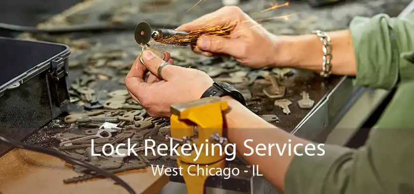 Lock Rekeying Services West Chicago - IL