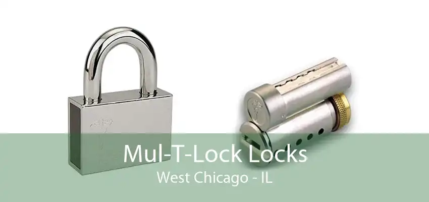 Mul-T-Lock Locks West Chicago - IL